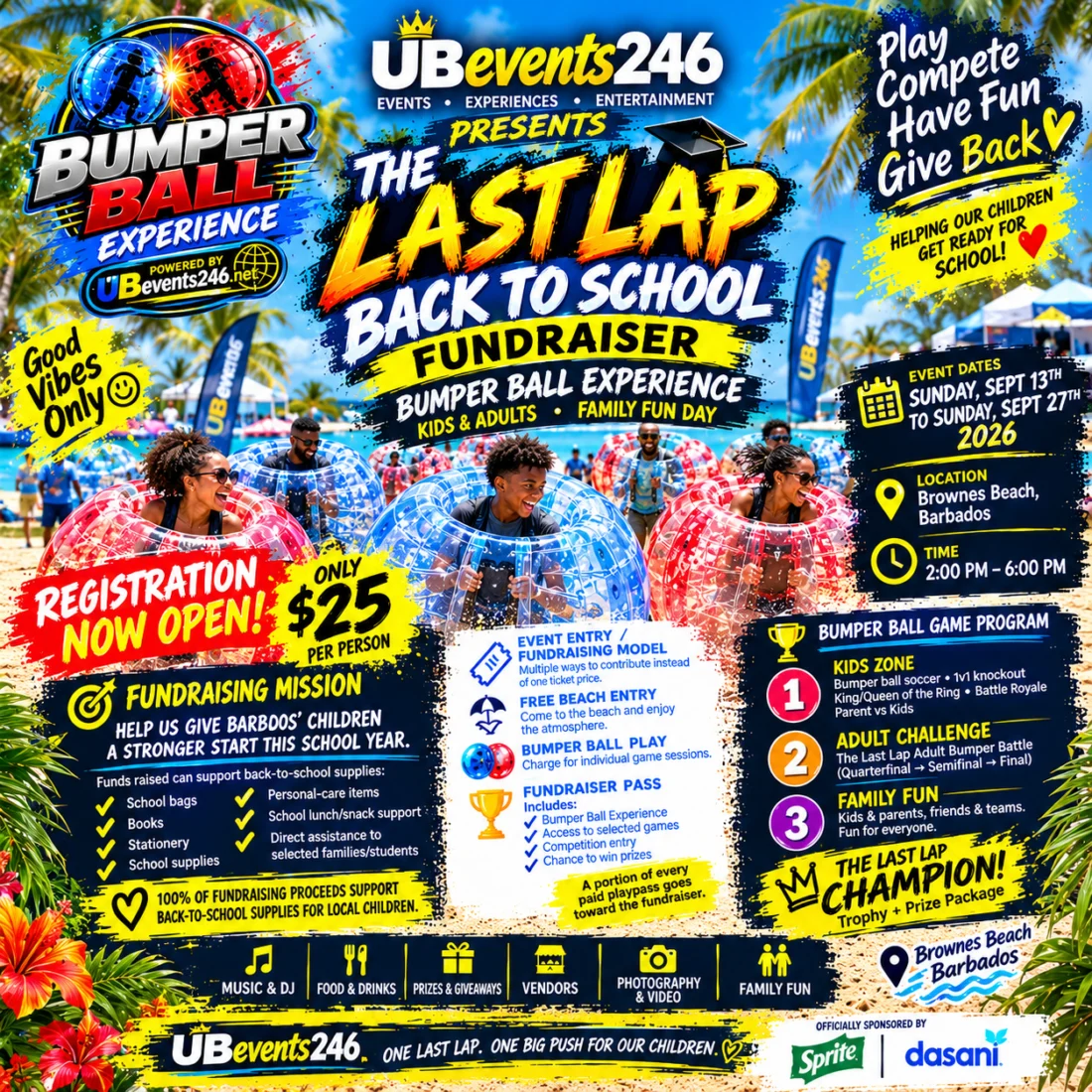 The Last Lap Back to School Fundraiser - Bumper Ball Experience, Brownes Beach Barbados, 13-27 September 2026, $25 per person