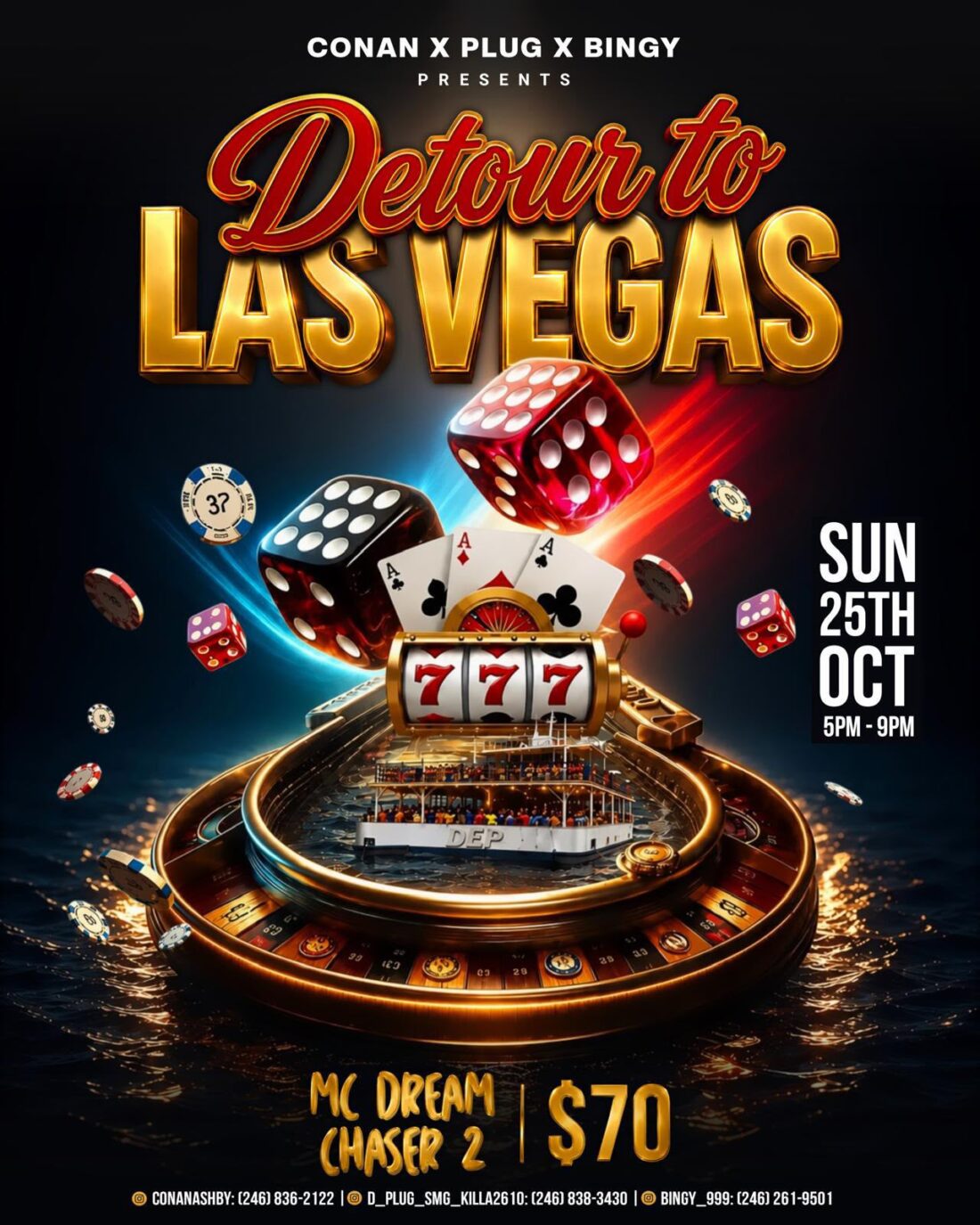 Detour to Las Vegas flyer, Sunday 25 October, 5pm to 9pm on MC Dreamchaser 2, $70 BDS