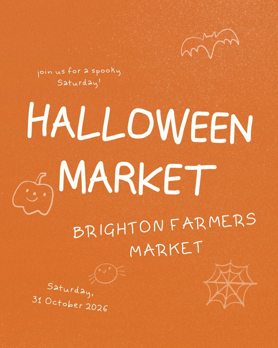 Spooky Saturday Halloween Market at Brighton Farmers Market flyer