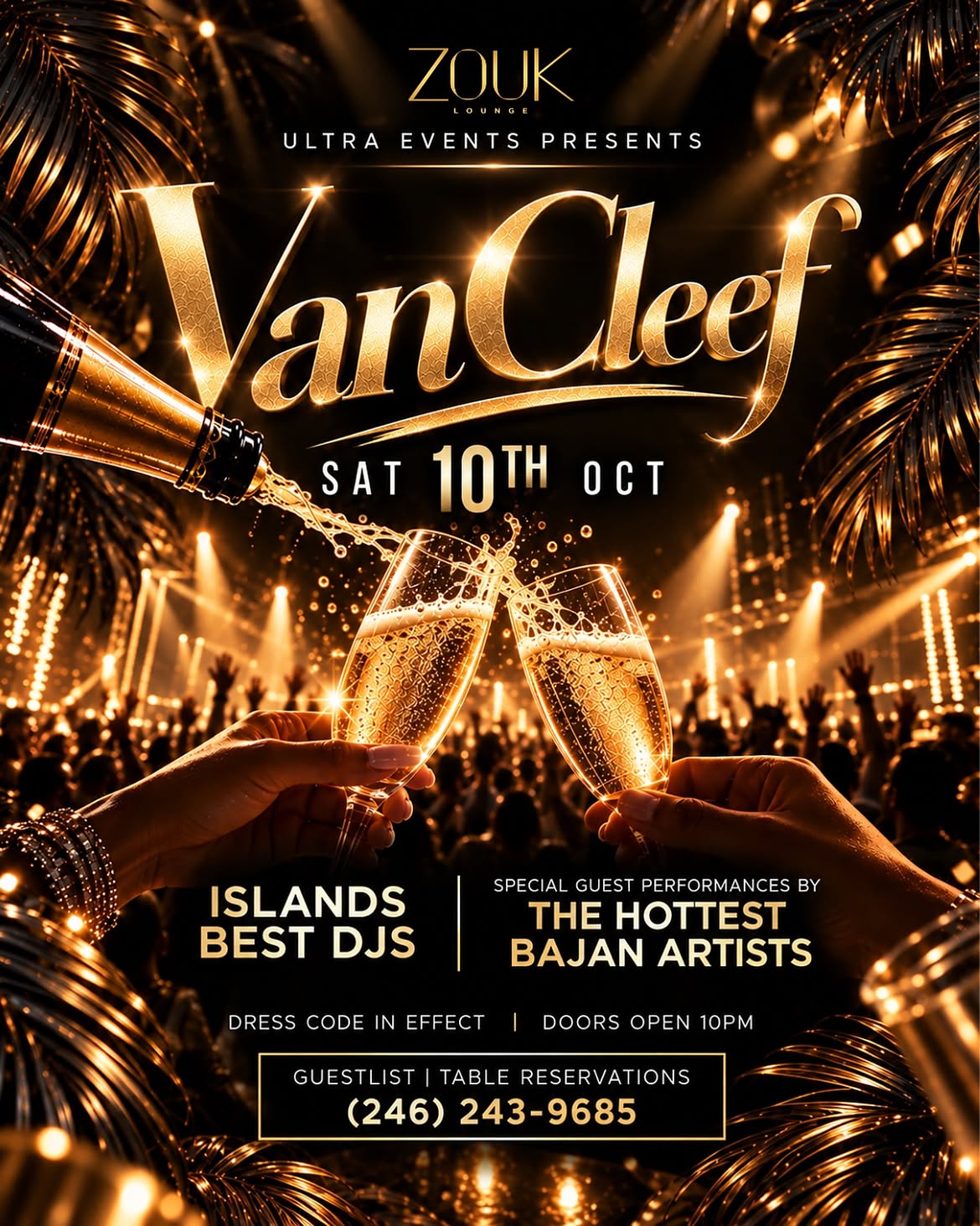 VanCleef flyer: Ultra Events presents at Zouk Lounge, Saturday 10 October, doors 10pm, island's best DJs and Bajan artists